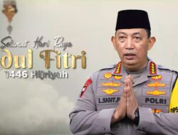 Kapolri: Idulfitri Momentum Memperkokoh Persatuan Bangsa
