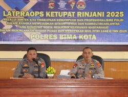 Polres Bima Kota Gelar Latihan Pra Ops Ketupat Rinjani 2025, Siap Amankan Lebaran