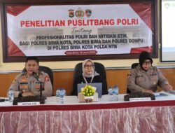 Puslitbang Polri Gelar Penelitian Profesionalitas dan Mitigasi Etik di Polres Bima Kota