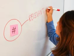 Memahami Apa Itu Relevan untuk Komunikasi, Pendidikan, dan Penelitian